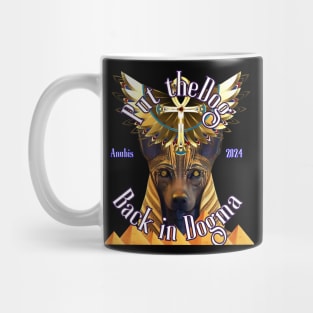 Anubis: Put the Dog Back in Dogma Mug